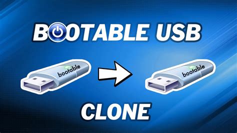 boot from usb clone|cloning bootable usb drives.